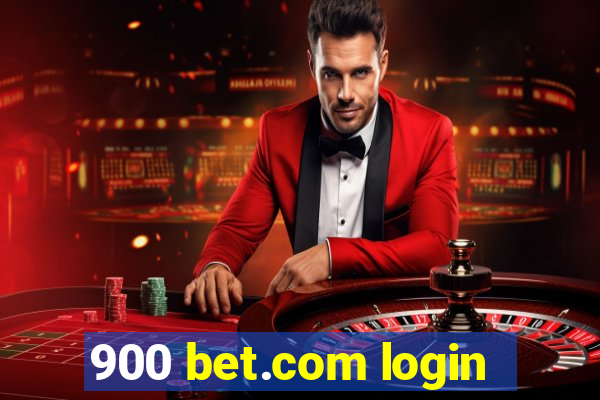 900 bet.com login